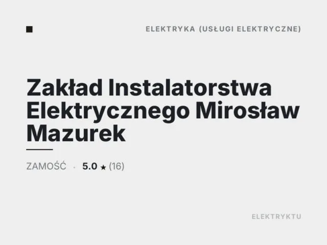 Zakład Instalatorstwa Elektrycznego Mirosław Mazurek