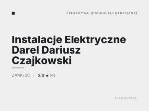 Instalacje Elektryczne Darel Dariusz Czajkowski