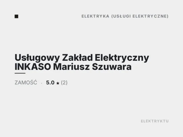 Usługowy Zakład Elektryczny INKASO Mariusz Szuwara