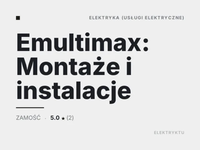 Emultimax: Montaże i instalacje