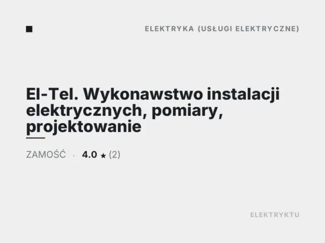 El-Tel. Wykonawstwo instalacji elektrycznych, pomiary, projektowanie