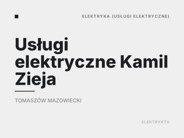Usługi elektryczne Kamil Zieja