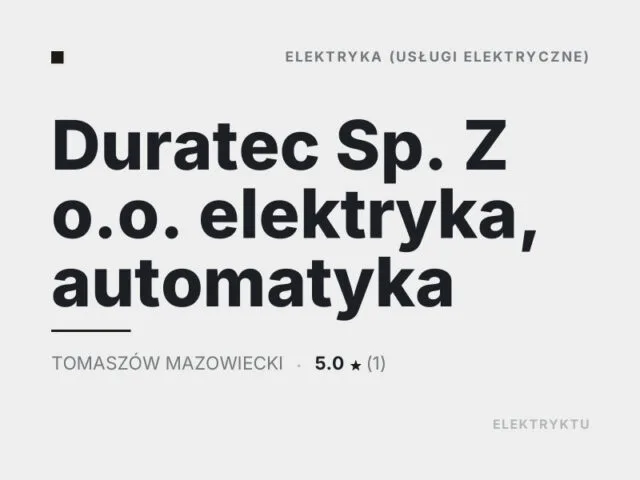 Duratec Sp. Z o.o. elektryka, automatyka