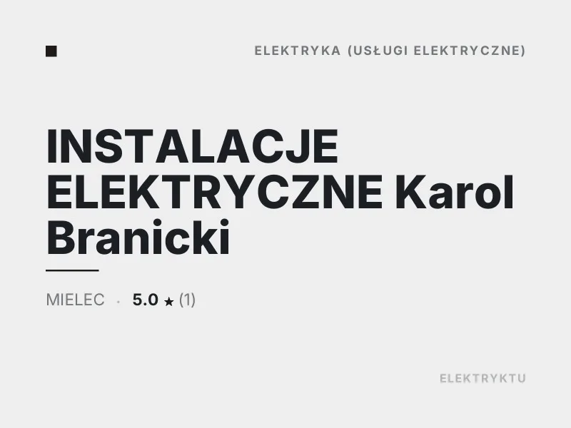 INSTALACJE ELEKTRYCZNE Karol Branicki elektryka Mielec