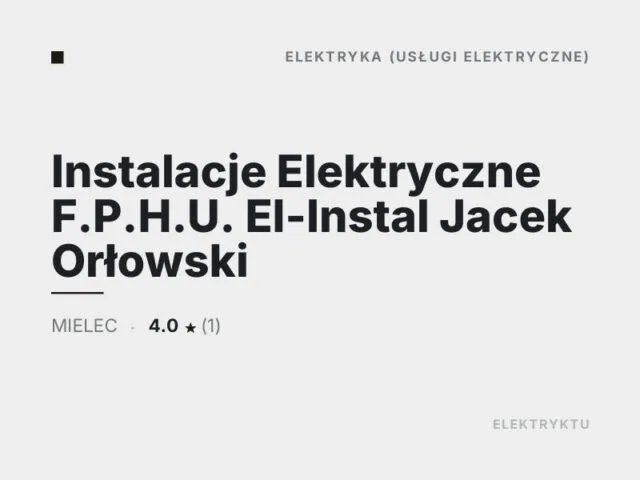 Instalacje Elektryczne F.P.H.U. El-Instal Jacek Orłowski