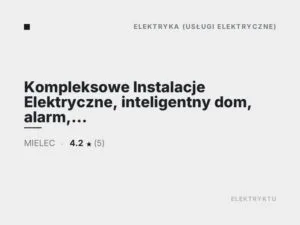 Kompleksowe Instalacje Elektryczne, inteligentny dom, alarm, monitoring, InfoTech Paweł Ryniewicz