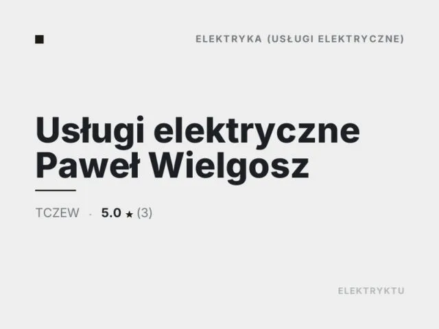 Usługi elektryczne Paweł Wielgosz