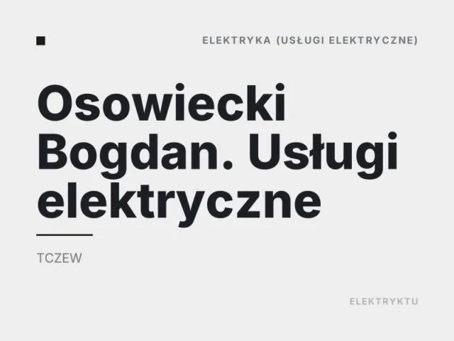 Osowiecki Bogdan. Usługi elektryczne