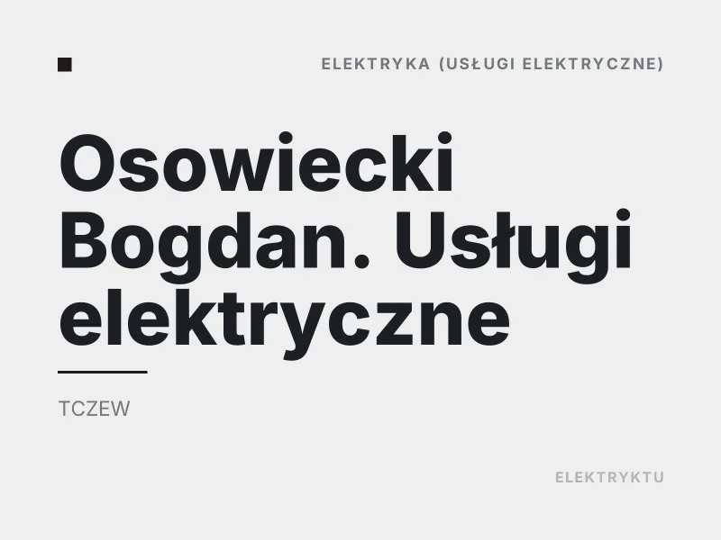 Osowiecki Bogdan Elektryka Tczew