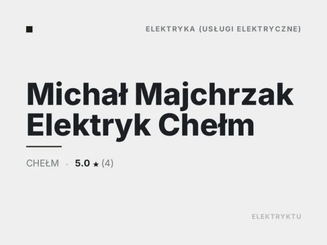 Michał Majchrzak Elektryk Chełm