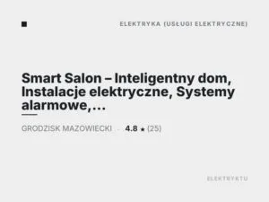 Smart Salon – Inteligentny dom, Instalacje elektryczne, Systemy alarmowe, Automaty do bram, Wideodomofony, Monitoring