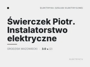 Świerczek Piotr. Instalatorstwo elektryczne