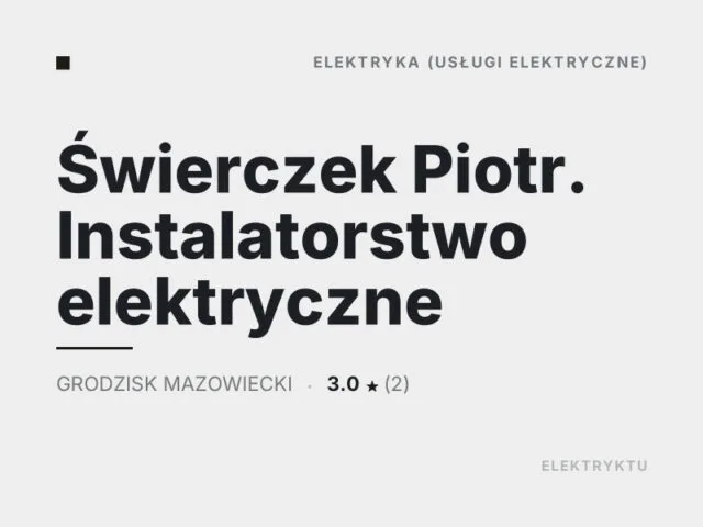 Świerczek Piotr. Instalatorstwo elektryczne