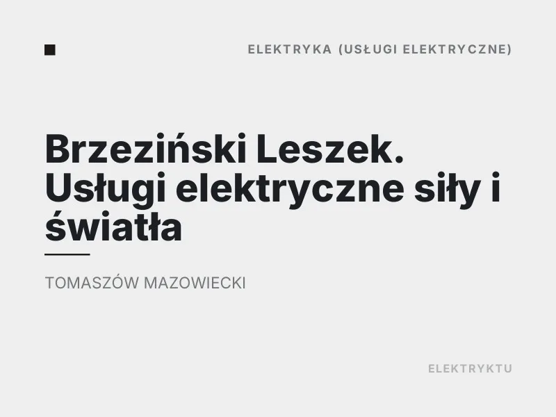 Brzeziński Leszek Elektryka Tomaszów Mazowiecki