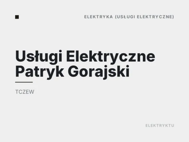 Usługi Elektryczne Patryk Gorajski