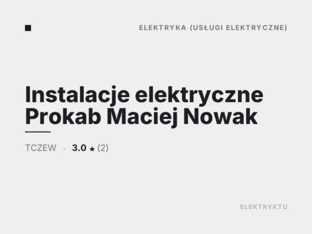 Instalacje elektryczne Prokab Maciej Nowak