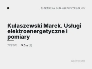 Kulaszewski Marek. Usługi elektroenergetyczne i pomiary