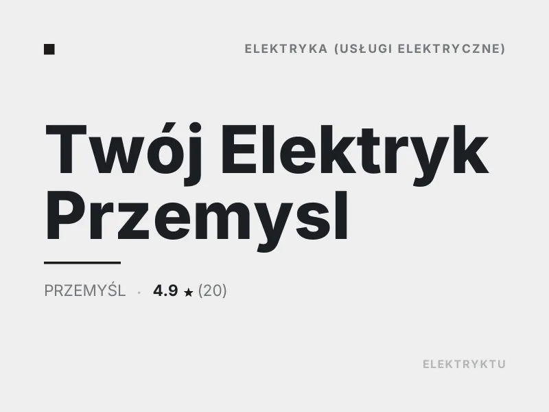Twój Elektryk usługi elektryczne Przemyśl