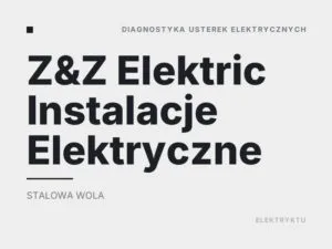 Z&Z Elektric Instalacje Elektryczne