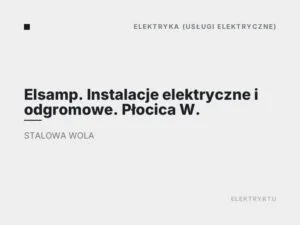 Elsamp. Instalacje elektryczne i odgromowe. Płocica W.