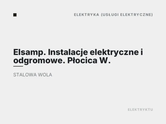 Elsamp. Instalacje elektryczne i odgromowe. Płocica W.
