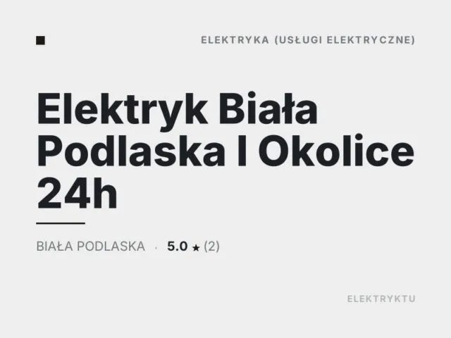 Elektryk Biała Podlaska I Okolice 24h