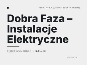 Dobra Faza – Instalacje Elektryczne