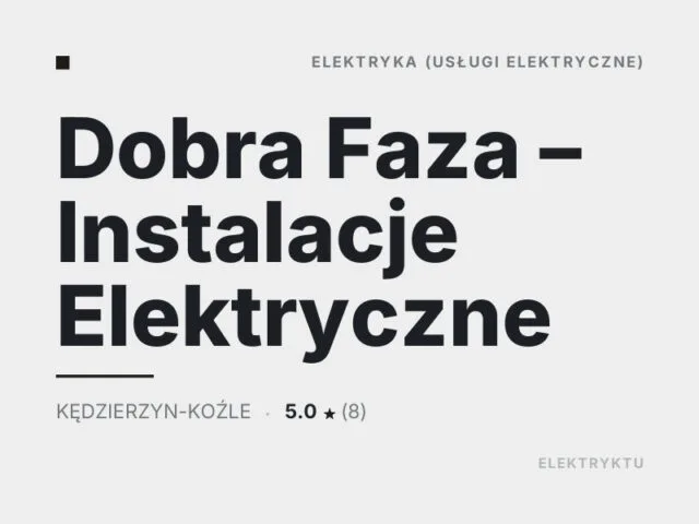 Dobra Faza – Instalacje Elektryczne