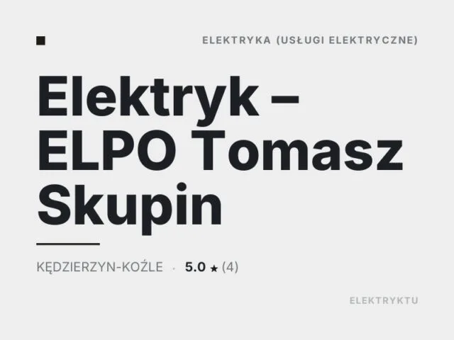 Elektryk – ELPO Tomasz Skupin