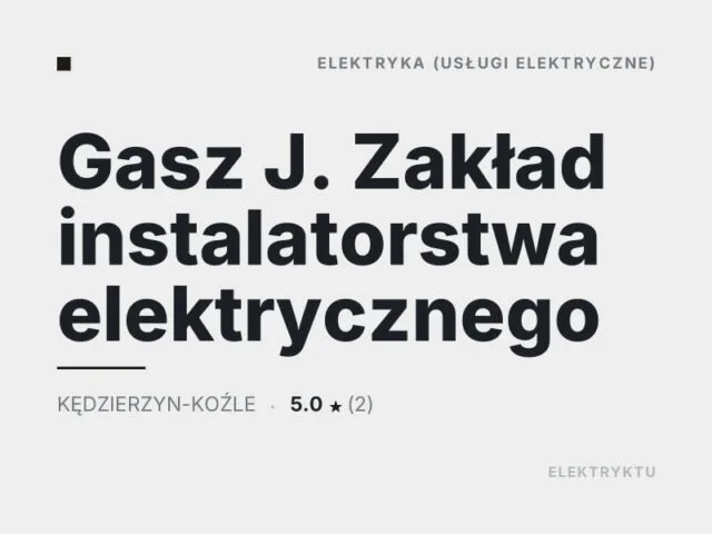 Gasz J. Zakład instalatorstwa elektrycznego