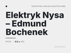 Elektryk Nysa – Edmund Bochenek
