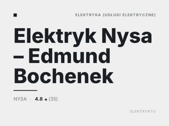 Elektryk Nysa – Edmund Bochenek