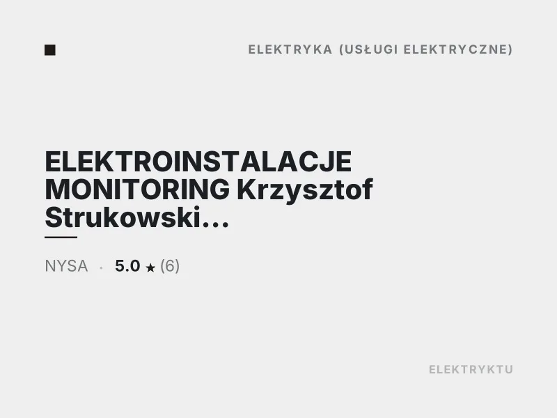 ELEKTROINSTALACJE MONITORING Krzysztof Strukowski Diagnostyka usterek elektrycznych Nysa