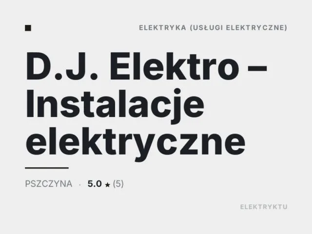 D.J. Elektro – Instalacje elektryczne
