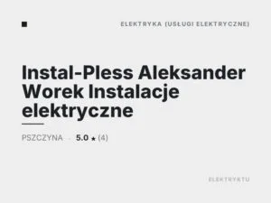Instal-Pless Aleksander Worek Instalacje elektryczne