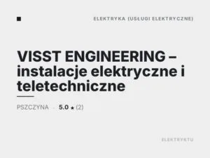 VISST ENGINEERING – instalacje elektryczne i teletechniczne