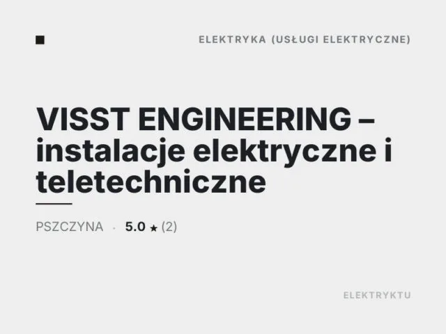 VISST ENGINEERING – instalacje elektryczne i teletechniczne