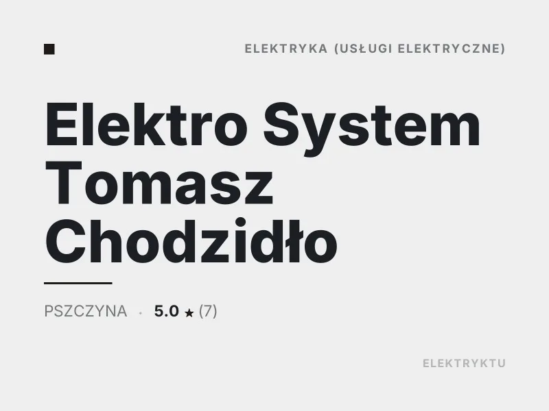Elektro System Tomasz Chodzidło diagnostyka usterek elektrycznych Pszczyna