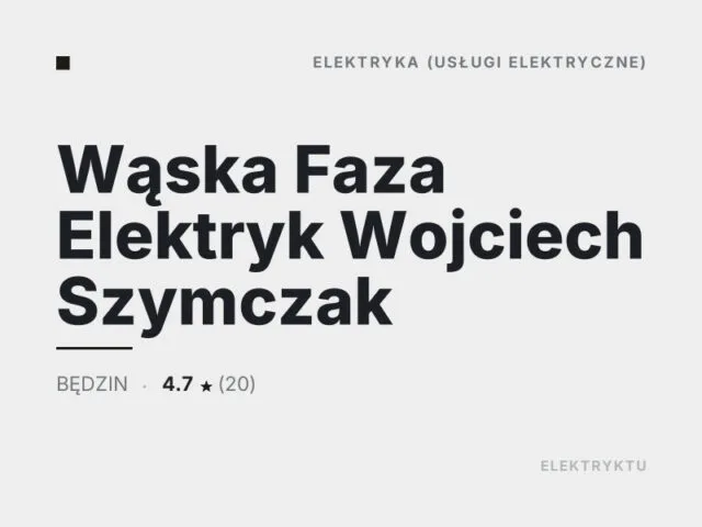 Wąska Faza Elektryk Wojciech Szymczak