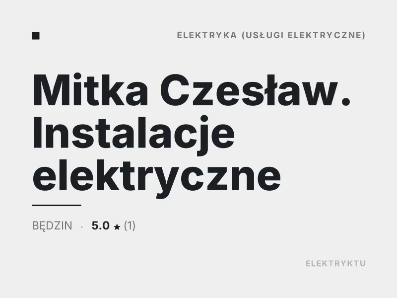 Mitka Czesław usługi elektryczne Będzin