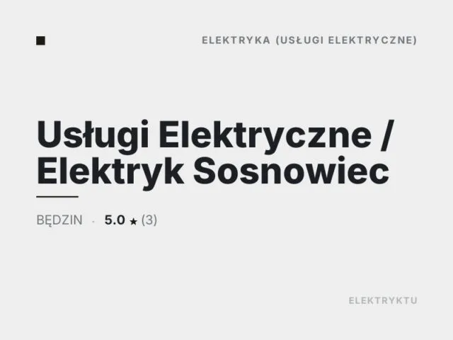 Usługi Elektryczne / Elektryk Sosnowiec