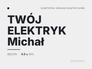 TWÓJ ELEKTRYK Michał