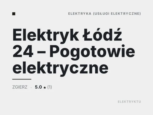 Elektryk Łódź 24 – Pogotowie elektryczne