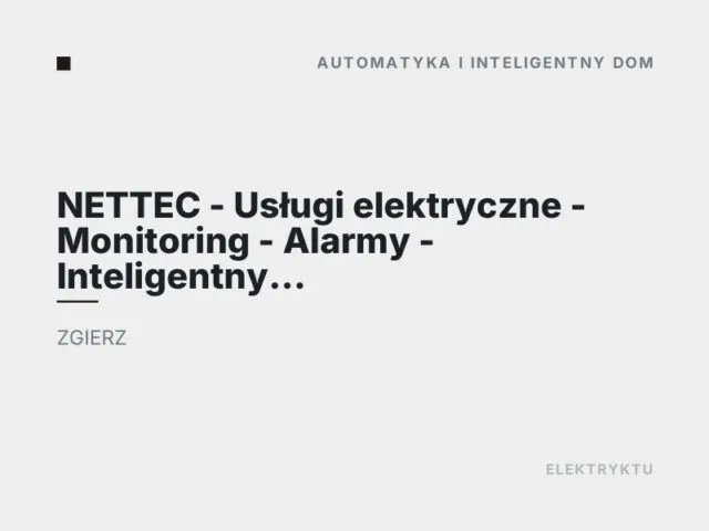 NETTEC – Usługi elektryczne – Monitoring – Alarmy – Inteligentny dom – Loxone – Ampio
