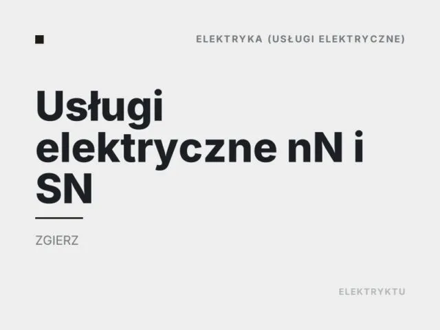 Usługi elektryczne nN i SN