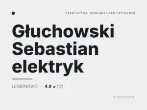 Głuchowski Sebastian elektryk