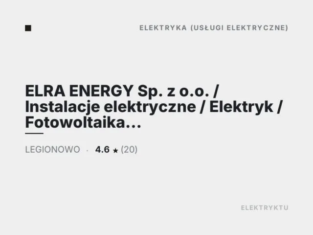 ELRA ENERGY Sp. z o.o. / Instalacje elektryczne / Elektryk / Fotowoltaika / Pomiary elektryczne