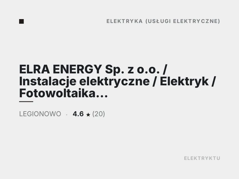 ELRA ENERGY Sp. z o.o. elektryk fotowoltaika Legionowo