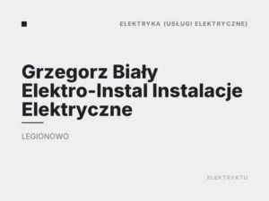 Grzegorz Biały Elektro-Instal Instalacje Elektryczne