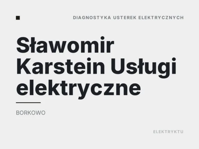 Sławomir Karstein Usługi elektryczne